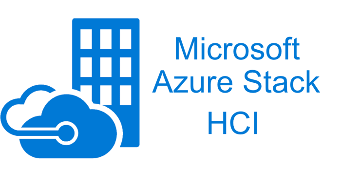 Microsoft Azure Stack HCI